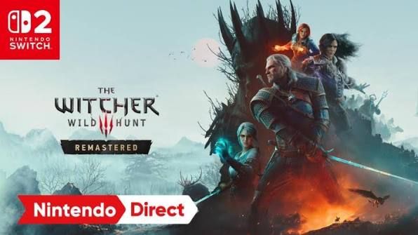 The Witcher 3 Wild Hunt Remastered on Nintendo Switch 2
