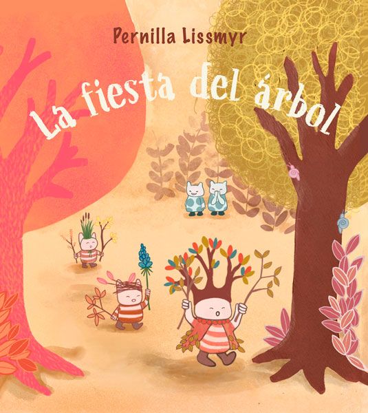 Cover of La fiesta del árbol