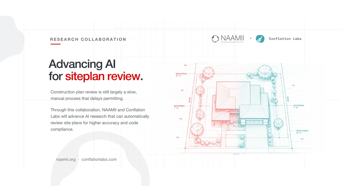 NAAMII and Conflation Labs Partner to Advance AI for Engineering Drawings and Site Plan Review
