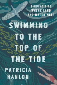 cover image of Swimming to the Top of the Tide