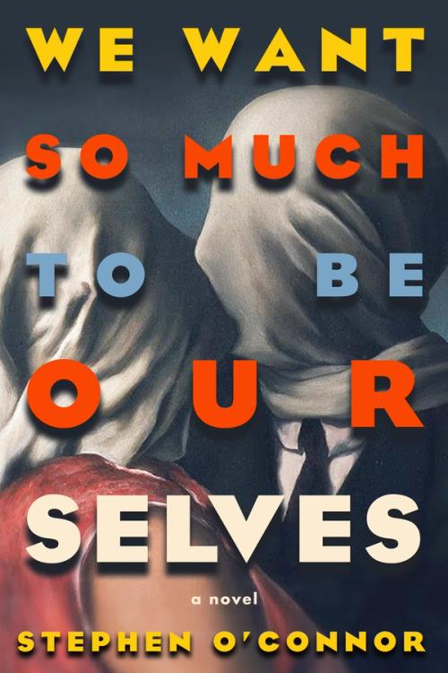 cover image of We Want So Much to Be Ourselves