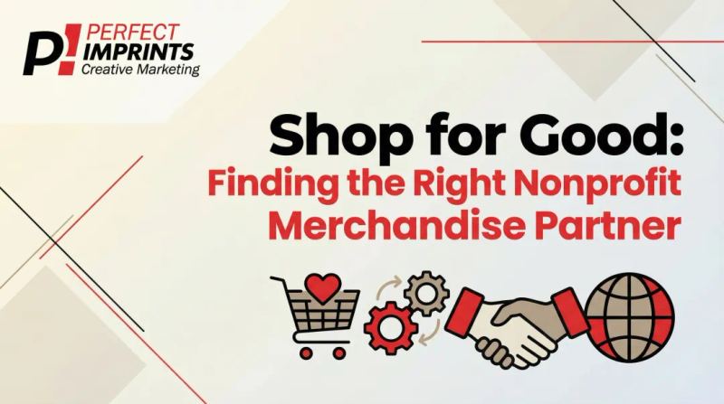 Shop for Good: Finding the Right Nonprofit Merchandise Partner