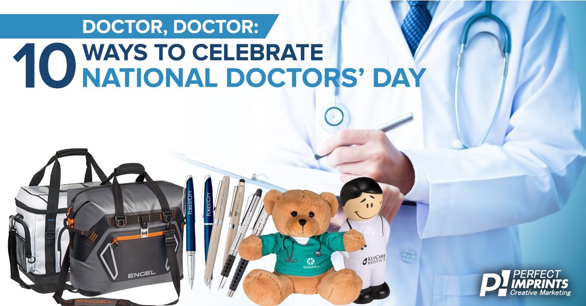 Doctor, Doctor: 10 Ways to Celebrate National Doctors' Day