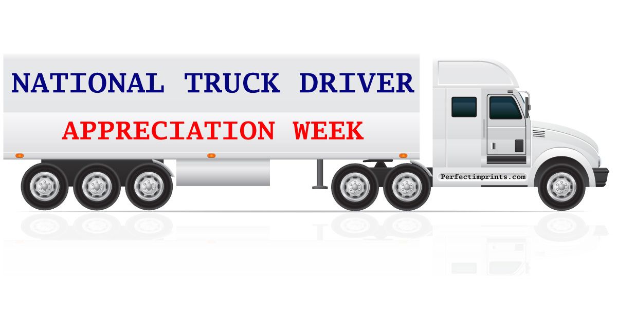 National Truck Driver Appreciation Week 2019