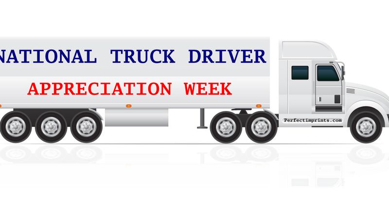National Truck Driver Appreciation Week 2019