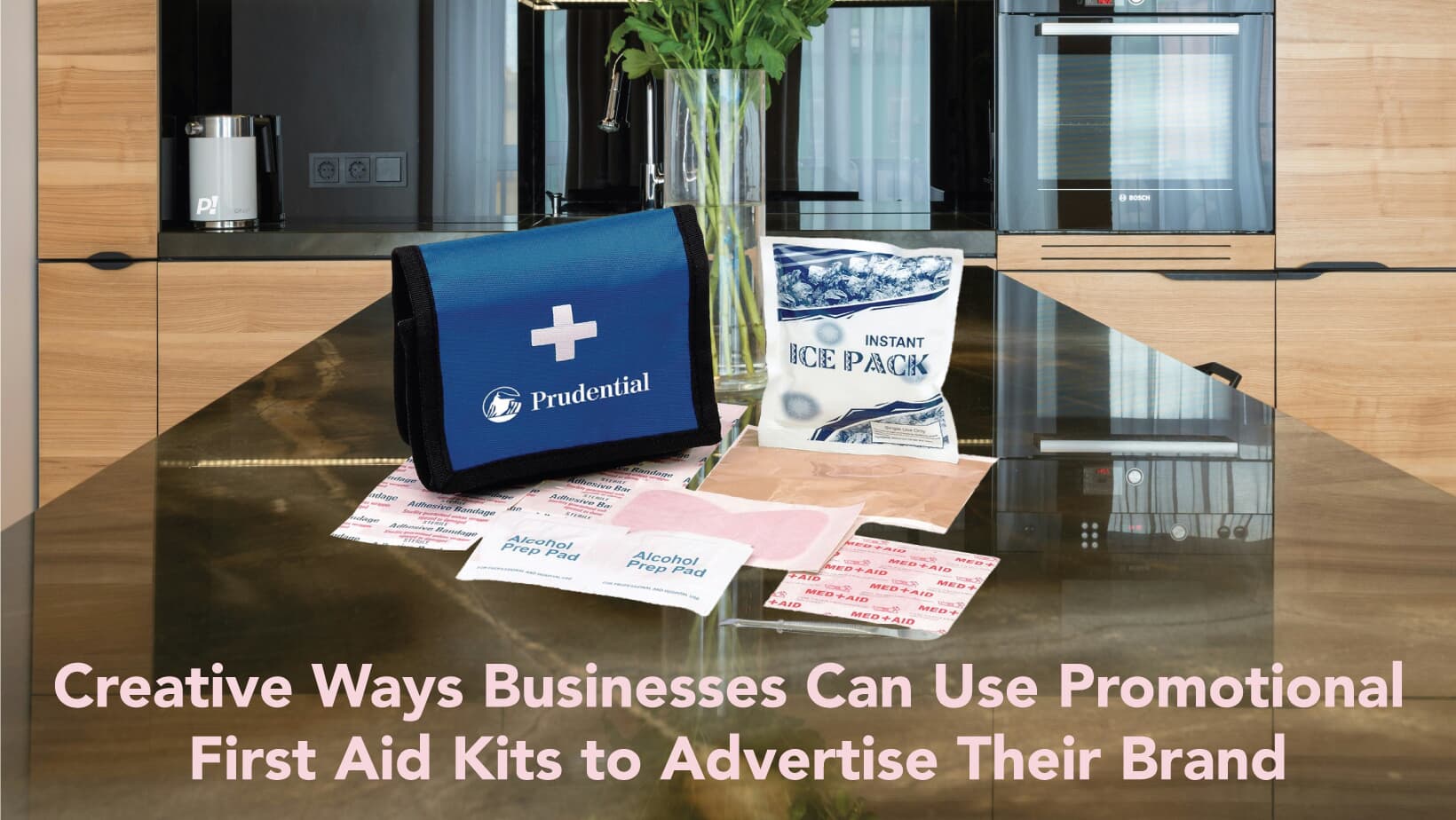 Creative Ways Businesses Can Use Promotional First Aid Kits to Advertise Their Brand