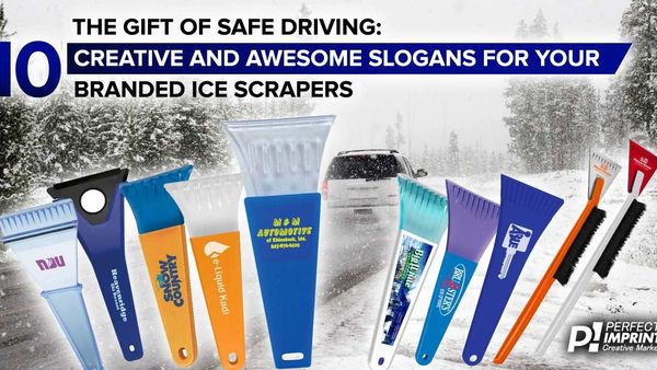 The Gift of Safe Driving: 10 Creative and Awesome Slogans for Your Branded Ice Scrapers