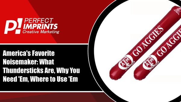 Feel the Thunder: How You Can Use Promotional ThunderSticks for Your Organization