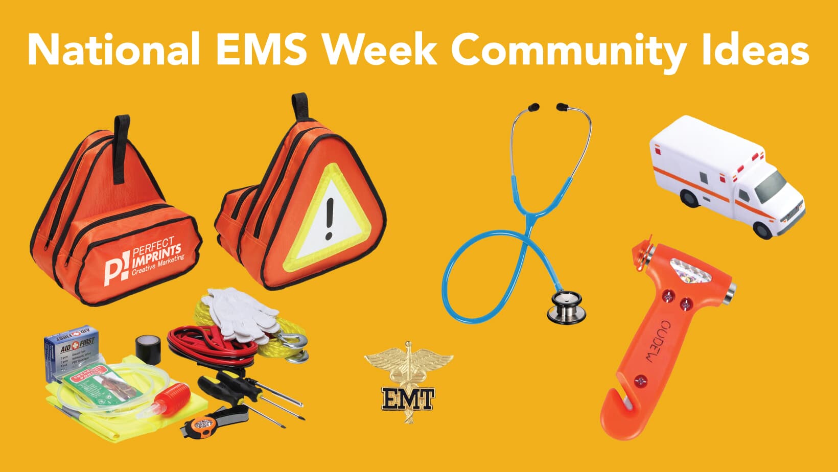 National EMS Week Community Ideas