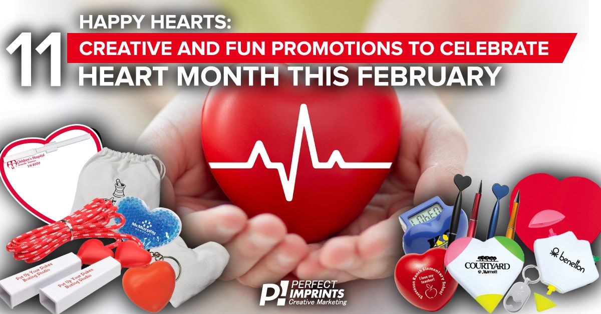 Happy Hearts: 11 Creative and Fun Promotions to Celebrate Heart Month This February