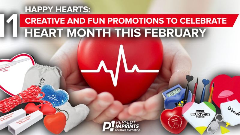 Happy Hearts: 11 Creative and Fun Promotions to Celebrate Heart Month This February