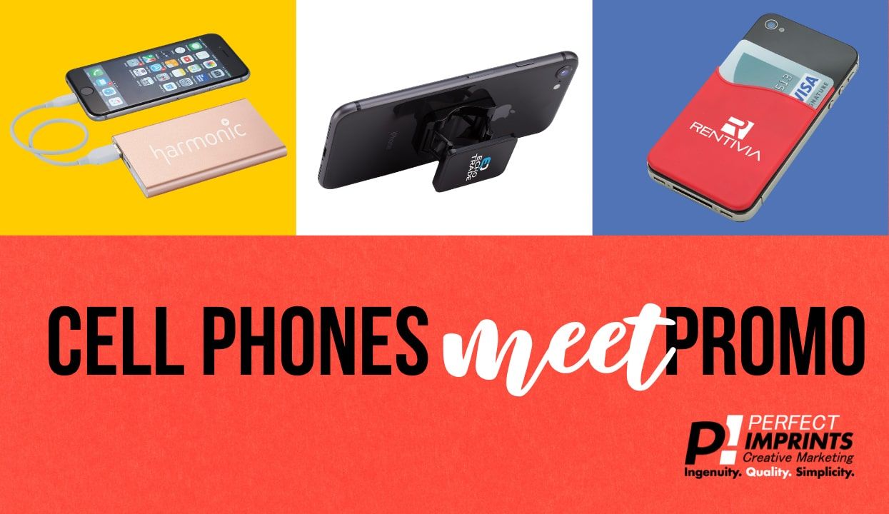 Cell Phones Meet Promotional Items