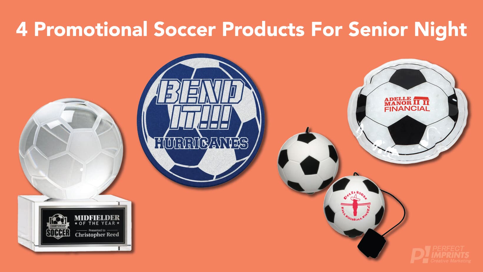 4 Promotional Soccer Products For Senior Night