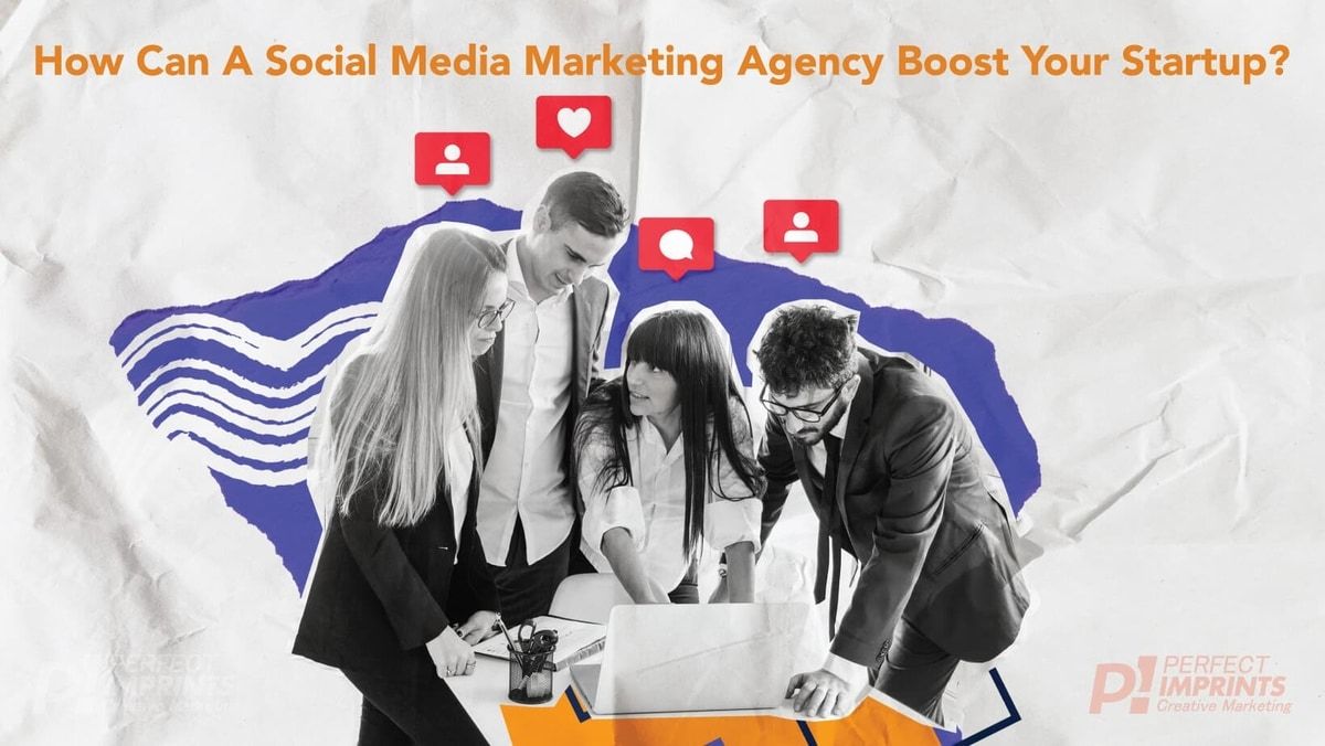 How can a Social Media Marketing Agency boost your startup?