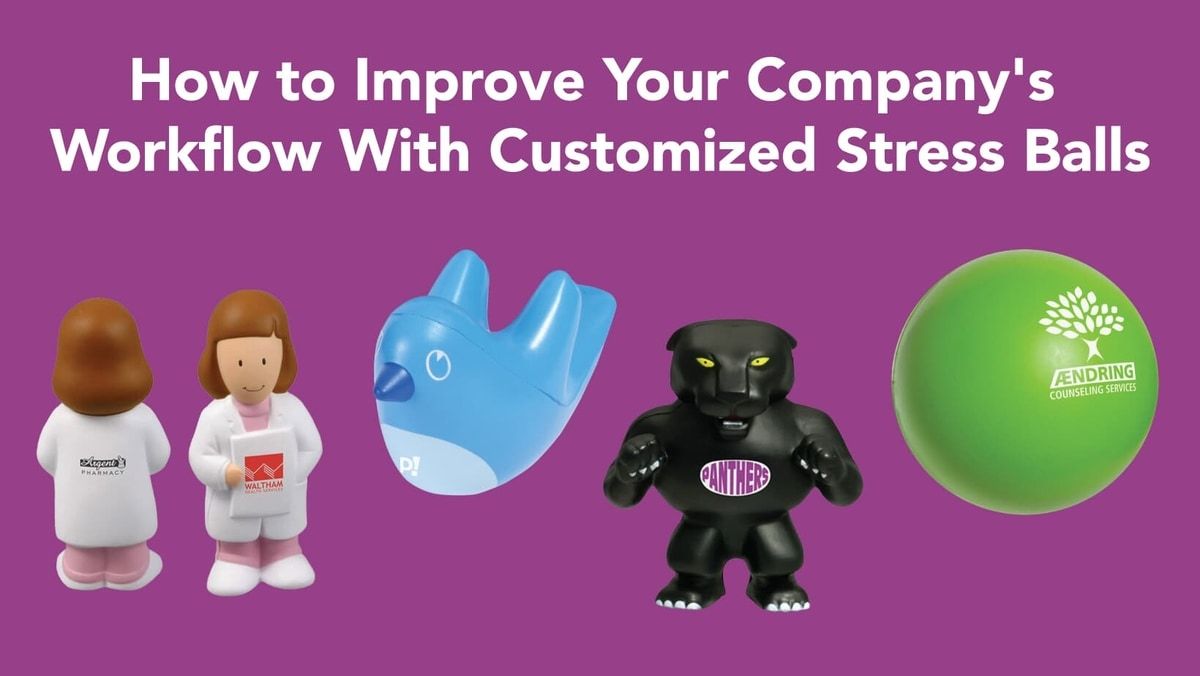 How to Improve Your Company's Workflow With Customized Stress Balls