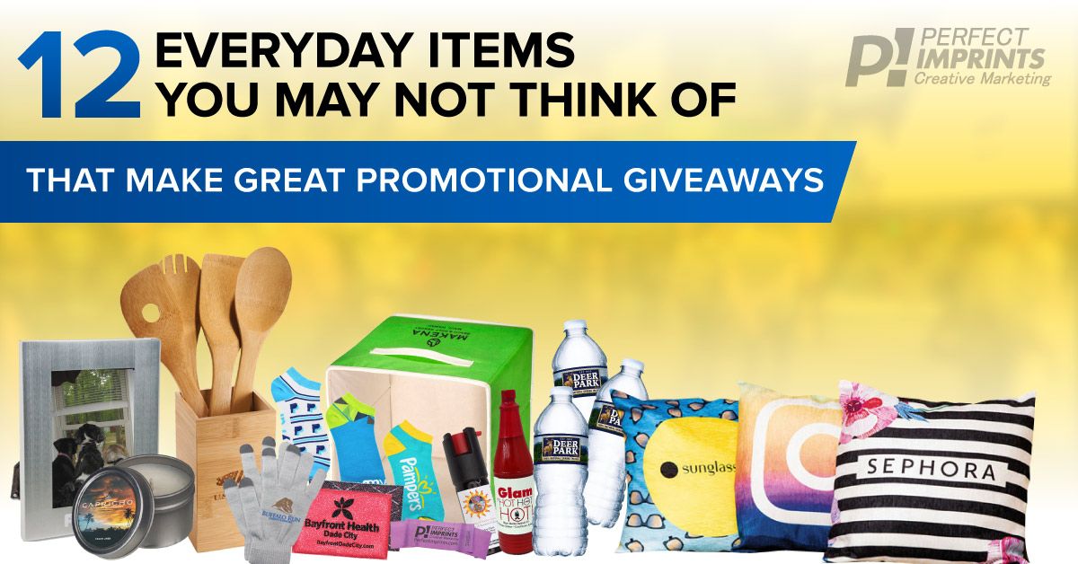 12 Everyday Items You May Not Think of That Make Great Promotional Giveaways