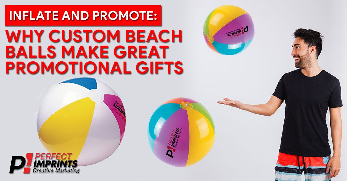 Inflate And Promote: How Custom Beach Balls Can Help Your Brand Pop