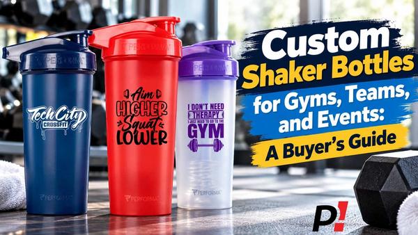 Custom Shaker Bottles for Gyms, Teams, and Events: A Buyer's Guide