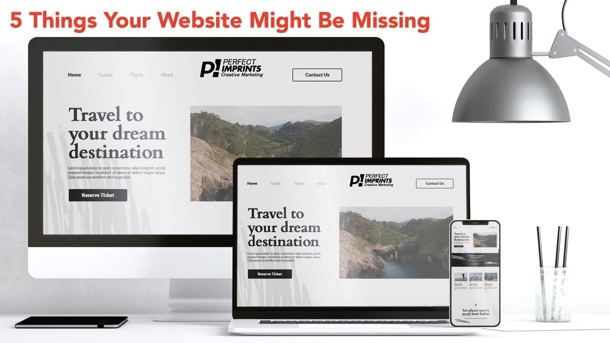 5 Things Your Website Might Be Missing