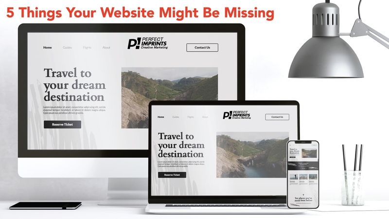 5 Things Your Website Might Be Missing