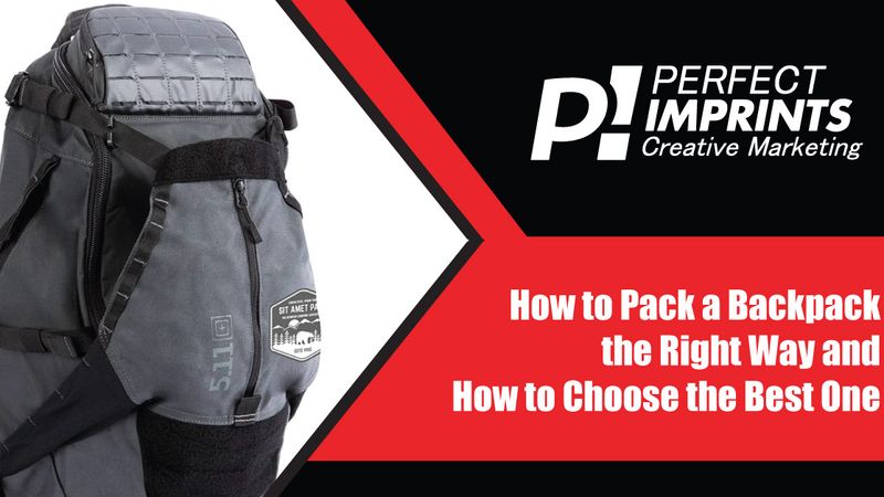 How to Pack a Backpack the Right Way and How to Choose the Best One