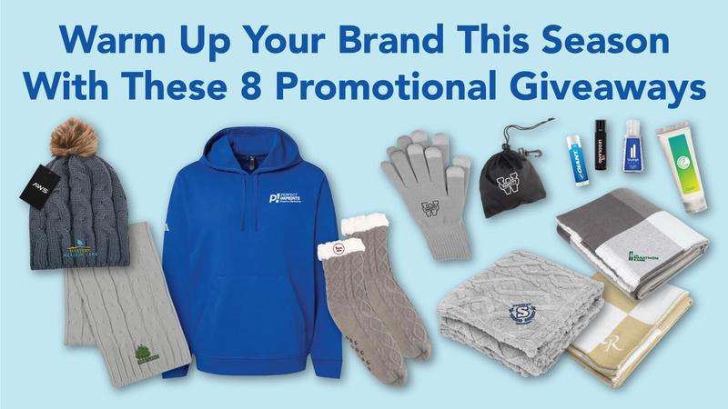 Warm Up Your Brand This Season With These 8 Promotional Giveaways