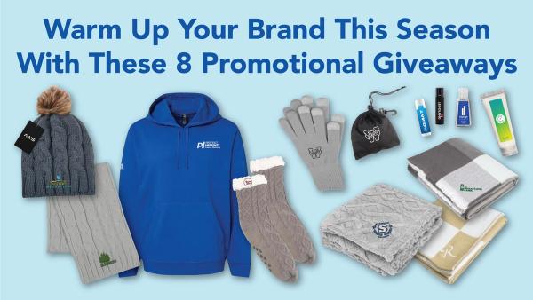 Warm Up Your Brand This Season With These 8 Promotional Giveaways