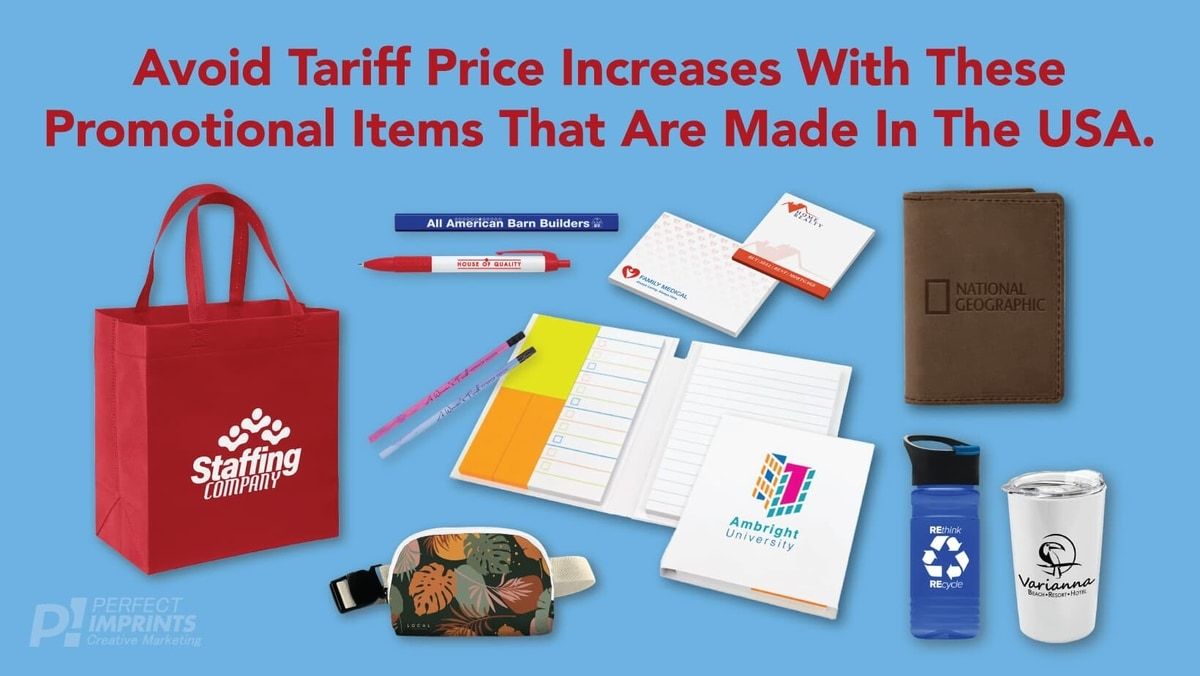 Avoid Tariff Price Increases With These Promotional Items that are made in the USA.