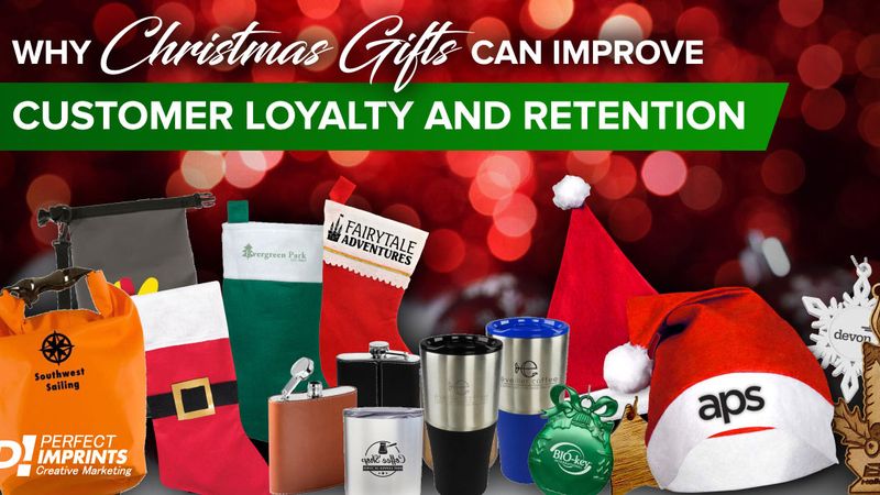 Why Christmas Gifts Can Improve Customer Loyalty and Retention