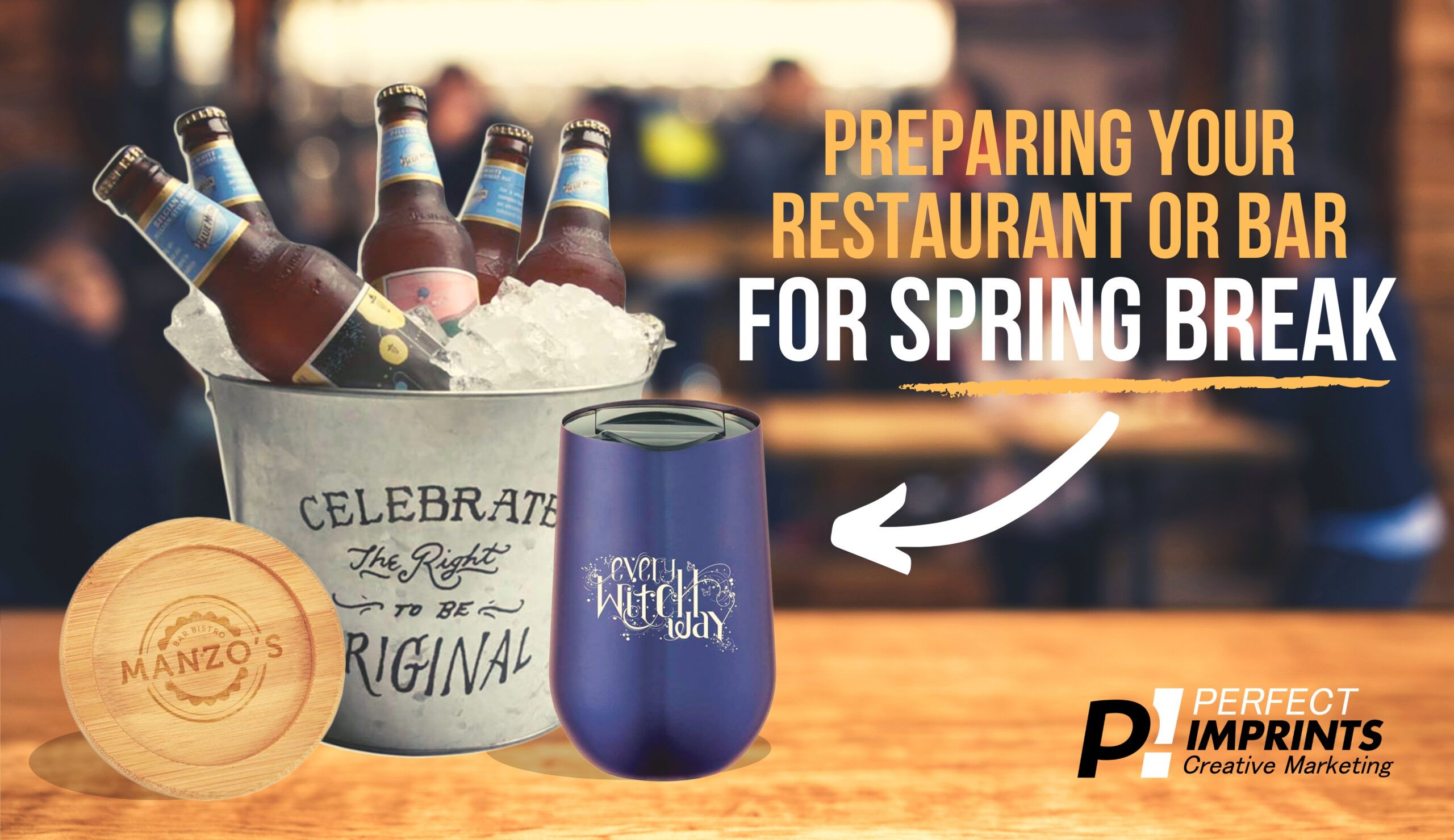 Preparing your Restaurant or Bar for Spring Break