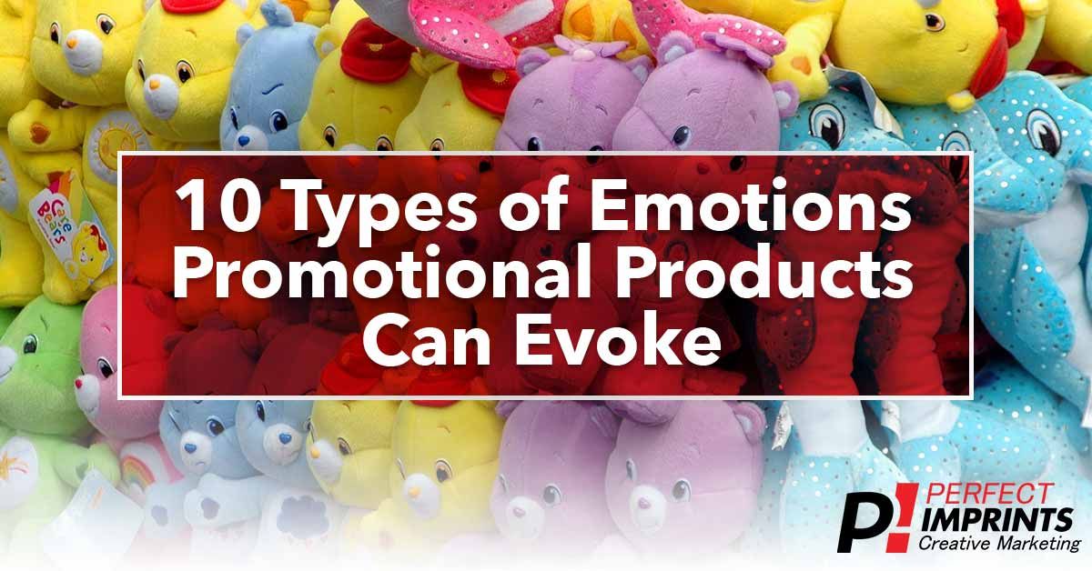 10 Types of Emotions Promotional Products Can Evoke