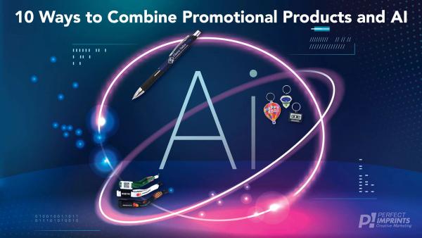 10 Ways to Combine Promotional Products and AI