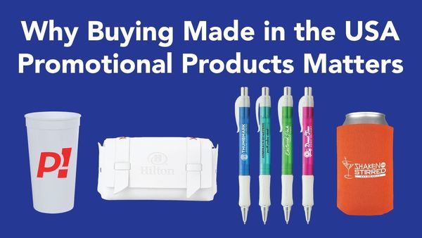 Why Buying Made in the USA Promotional Products Matters