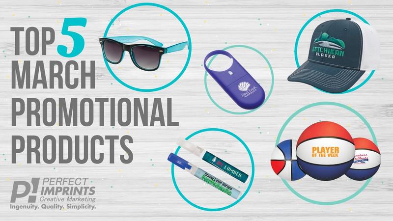 Top 5 March Promotional Products