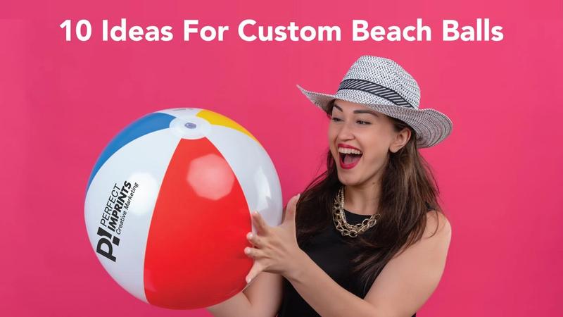 10 Ideas for Custom Beach Balls