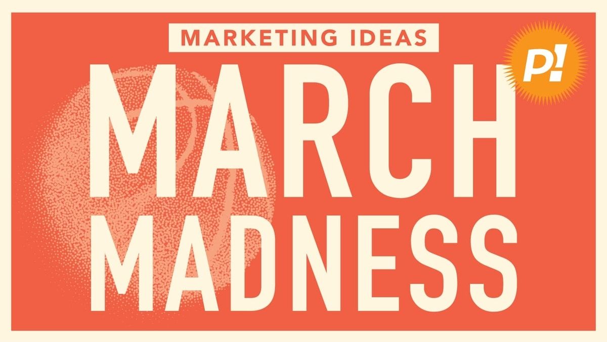 March Madness Marketing Ideas