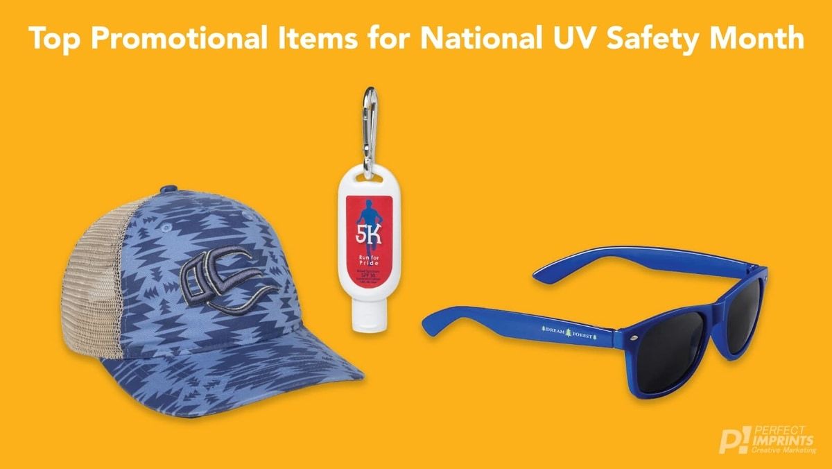 Top Promotional Items for National UV Safety Month