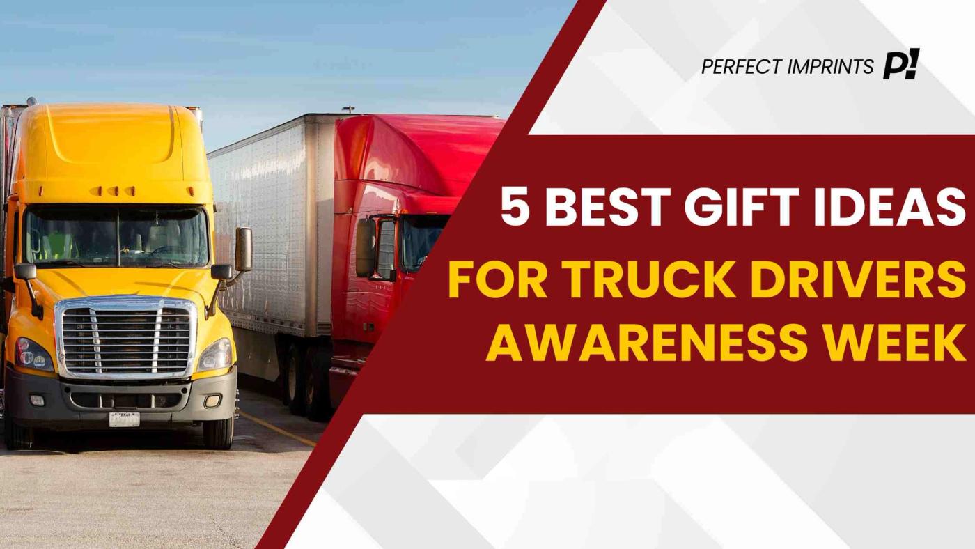 5 Best Gift Ideas for Truck Drivers Awareness Week