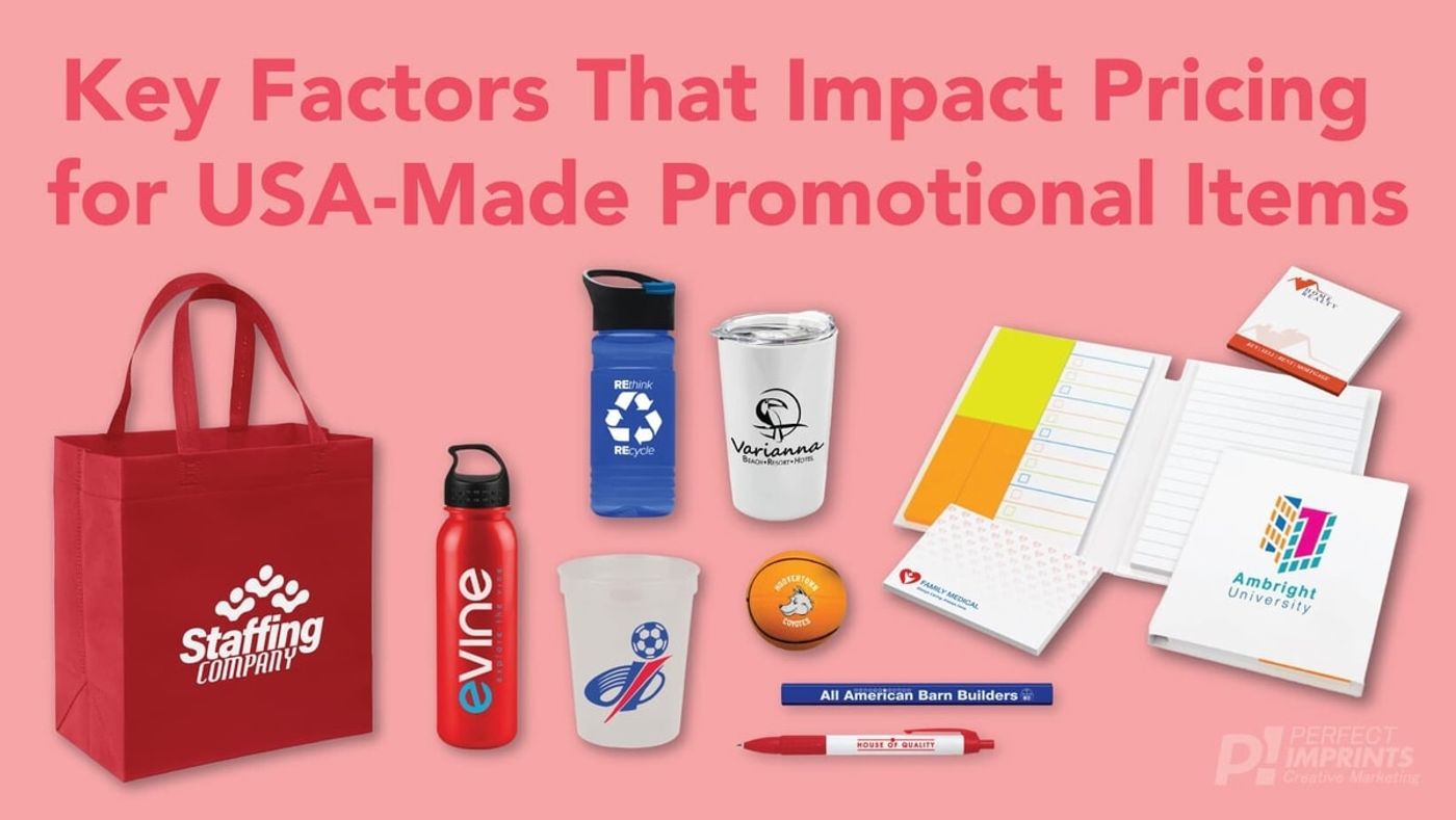 Key Factors That Impact Pricing for USA-Made Promotional Items