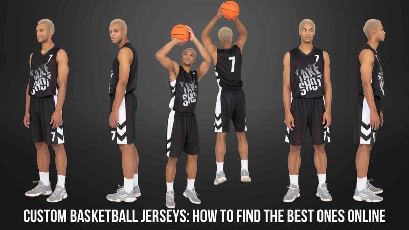 Custom Basketball Jerseys: How to Find the Best Ones Online