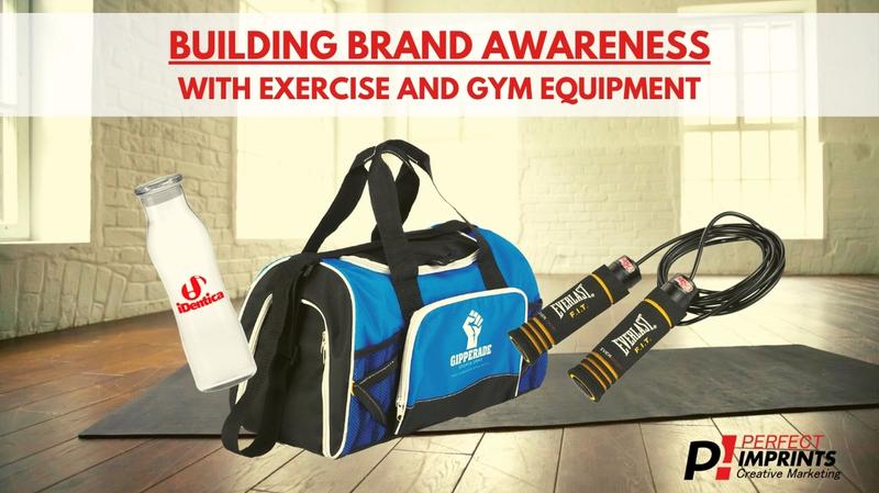 Building Brand Awareness with Exercise and Gym Equipment