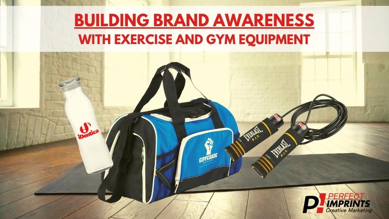 Building Brand Awareness with Exercise and Gym Equipment