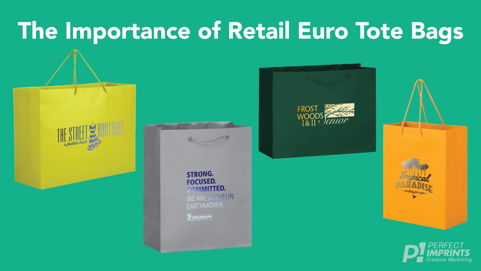 The Importance of Retail Euro Tote Bags