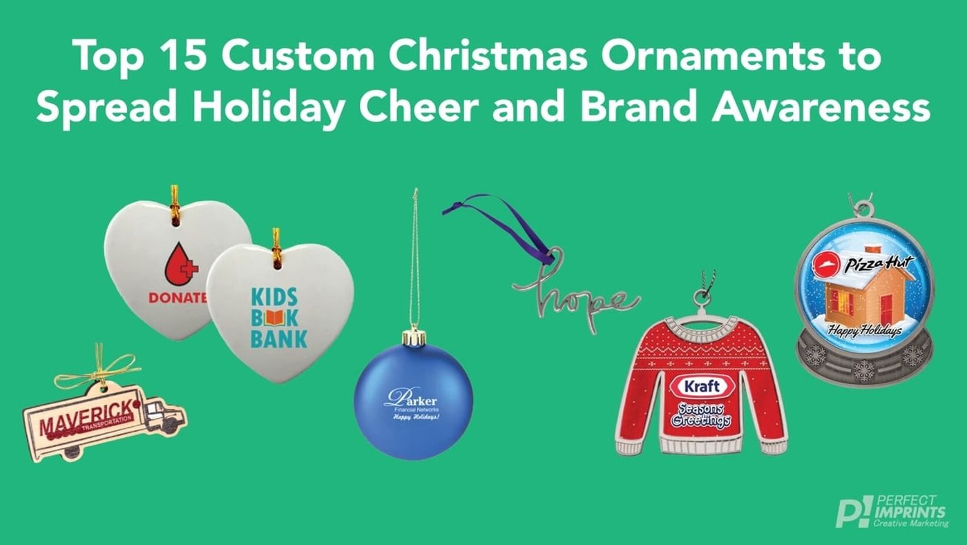 Top 15 Custom Christmas Ornaments to Spread Holiday Cheer and Brand Awareness
