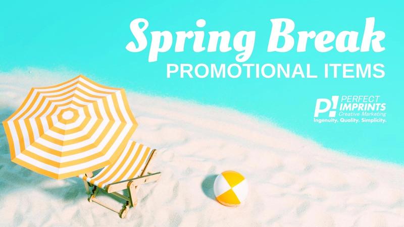 Spring Break Promotional Items