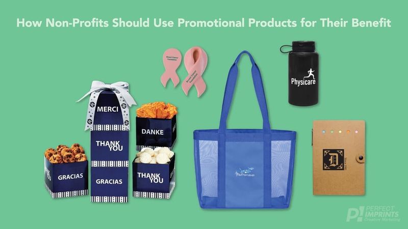 How Non-Profits Should Use Promotional Products for Their Benefit