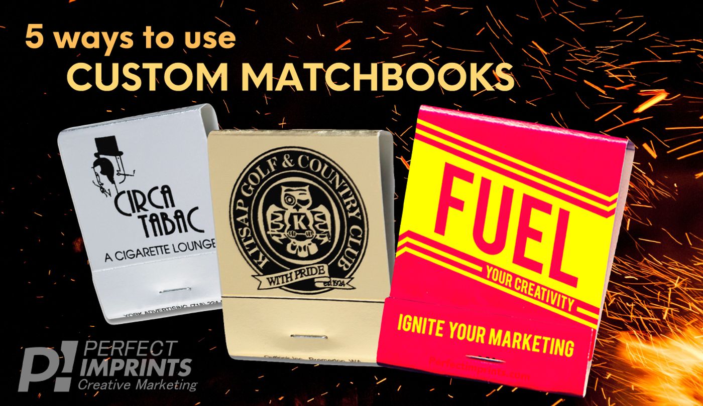 5 Ways to Use Custom Matchbooks