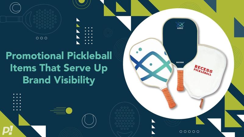 Promotional Pickleball Items That Serve Up Brand Visibility