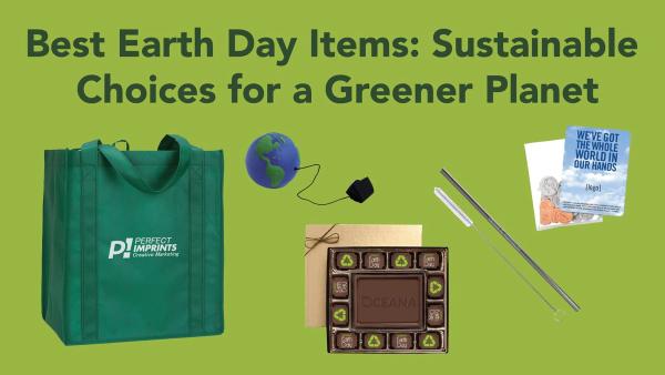 Best Earth Day Items: Sustainable Choices for a Greener Planet