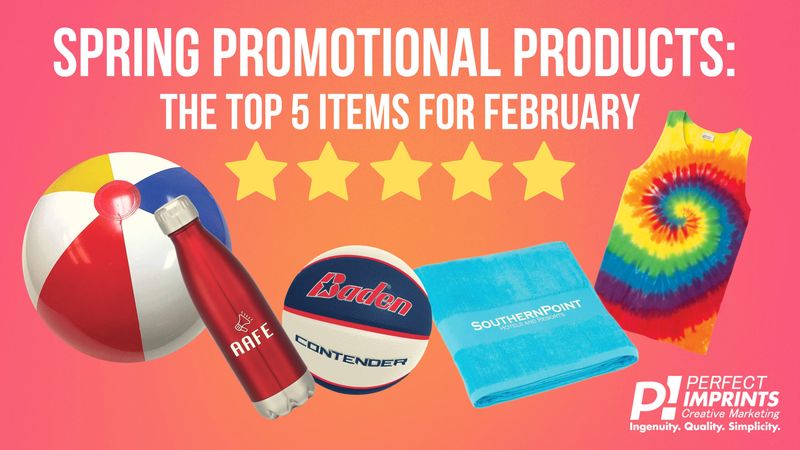 Spring Promotional Products: The Top 5 Items for February